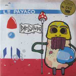 Le Payaco - Dnes Je Ten Deň