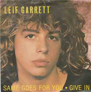 Leif Garrett - Same Goes For You