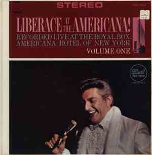 Liberace - Liberace At The Americana! Vol. 1