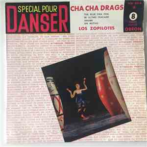 Los Zopilotes - Cha Cha Drags