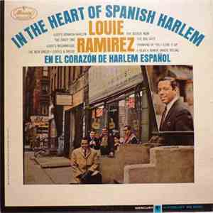 Louie Ramirez - In The Heart Of Spanish Harlem / En El Corazón De Harlem Es ...