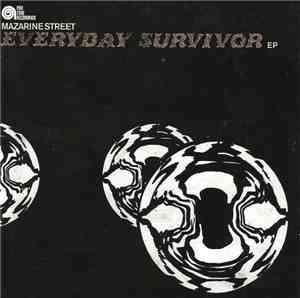 Mazarine Street - Everyday Survivor EP