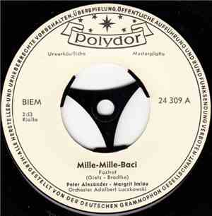 Peter Alexander - Margrit Imlau - Mille-Mille-Baci