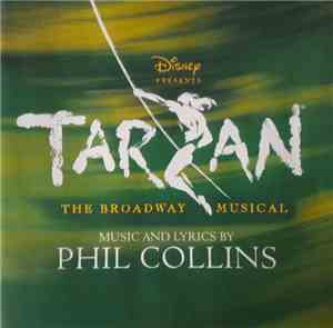 Phil Collins - Disney Presents Tarzan (The Broadway Musical)
