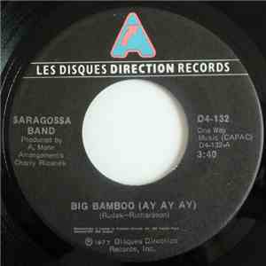 Saragossa Band - Big Bamboo (Ay Ay Ay)