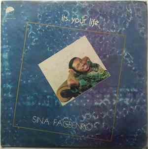 Sina Fagbenro - It's Your Life