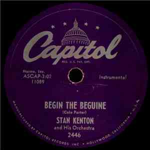 Stan Kenton And His Orchestra - Begin The Beguine / Sophisticated Lady
