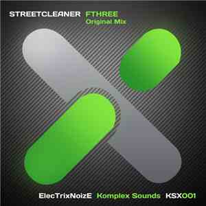 Streetcleaner  - FThree