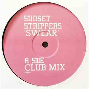 Sunset Strippers - Swear