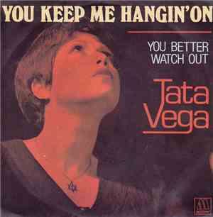 Tata Vega - You Keep Me Hangin' On