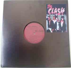 The Clash - Pearl Harbour '79 
