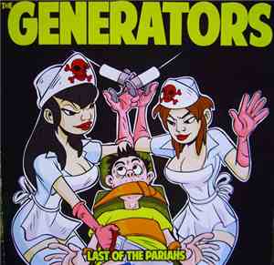 The Generators - Last Of The Pariahs