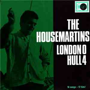 The Housemartins - London 0 Hull 4