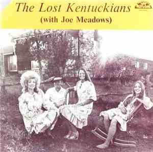 The Lost Kentuckians With Joe Meadows - The Lost Kentuckians With Joe Meado ...