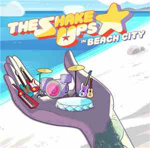 The Shake Ups - In Beach City