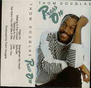 Thom Douglas - Press On