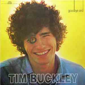 Tim Buckley - Goodbye And Hello
