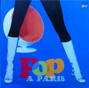 Various - Pop A Paris Vol.2 À Tout Casser