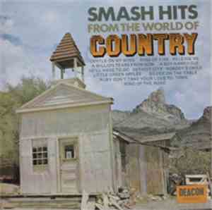 Various - Smash Hits From The World Of Country
