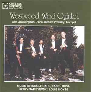 Westwood Wind Quintet With Lisa Bergman, Richard Pressley - Ingolf Dahl, Ka ...