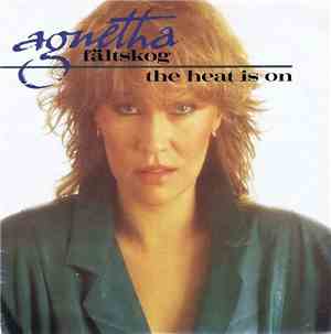 Agnetha Fältskog - The Heat Is On