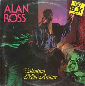 Alan Ross - Valentino Mon Amour (A Swedish Beat Box Remix)