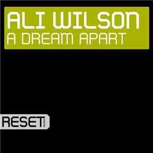 Ali Wilson - A Dream Apart