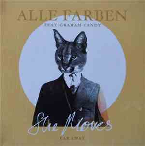 Alle Farben Feat. Graham Candy - She Moves (Far Away)