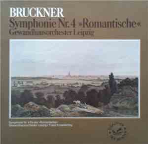 Anton Bruckner - Gewandhausorchester Leipzig, Franz Konwitschny - Konwitsch ...