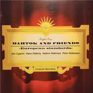 Bartok and Friends - European Standards