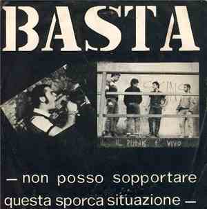 Basta  - Non Posso Sopportare Questa Sporca Situazione
