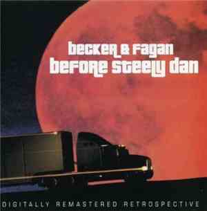 Becker & Fagan - Before Steely Dan