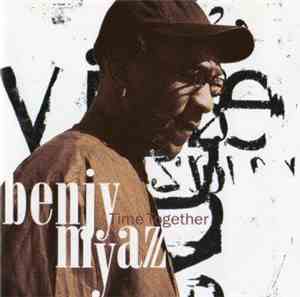 Benjy Myaz - Time Together