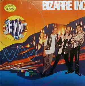 Bizarre Inc - Energique