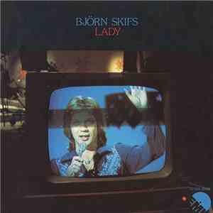 Björn Skifs - Lady