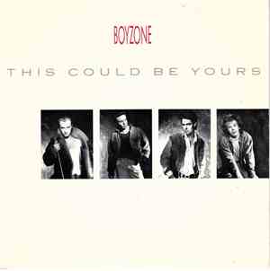 Boyzone  - This Could Be Yours
