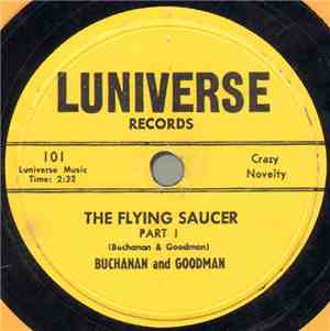 Buchanan And Goodman - The Flying Saucer