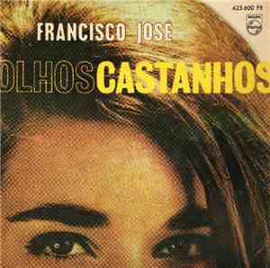 Francisco José - Olhos Castanhos