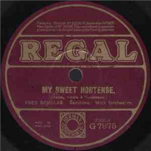 Fred Douglas / Thomas Jackson  - My Sweet Hortense / Jealous Of You