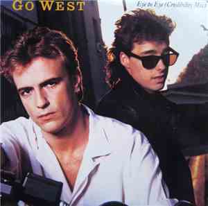 Go West - Eye To Eye (Credibility Mix)