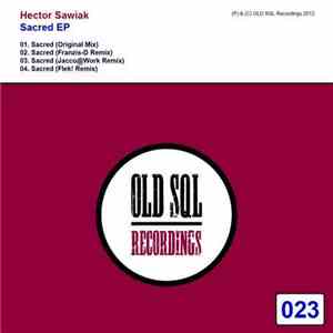Hector Sawiak - Sacred EP