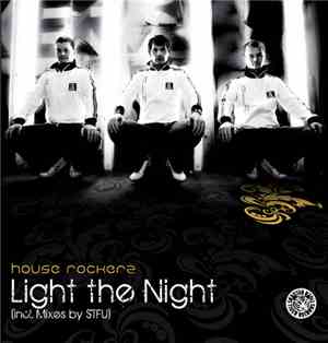 House Rockerz - Light The Night