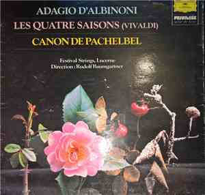 Johann Pachelbel, Antonio Vivaldi, Tomaso Albinoni, Rudolf Baumgartner, Fes ...