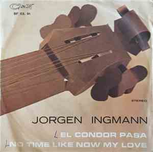 Jørgen Ingmann - El Condor Pasa / No Time Like Now My Love