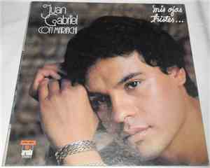 Juan Gabriel - Juan Gabriel Con Mariachi...Mis Ojos Tristes