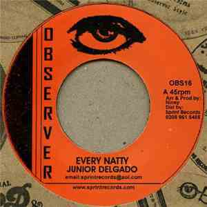 Junior Delgado - Every Natty
