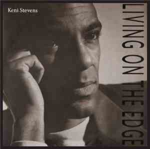 Keni Stevens - Living On The Edge