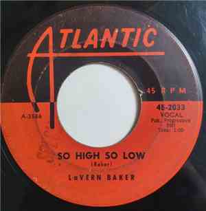 Lavern Baker - So High So Low / If You Love Me