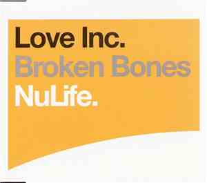 Love Inc. - Broken Bones