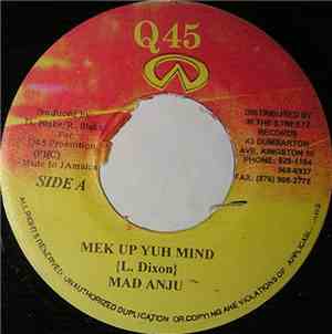 Lukie D / Mad Anju - President / Mek Up Yuh Mind